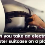 can you take an electric scooter suitcase on a plane?